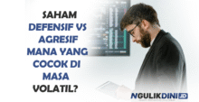 Saham Defensif vs Agresif